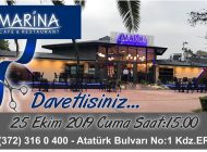 MARİNA CAFE & RESTAURANT AÇILIŞINA DAVETLİSİNİZ