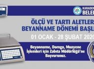 ÖLÇÜ VE TARTI ALETLERİNDE BEYANNAME DÖNEMİ BAŞLADI