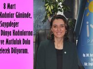 BALBALOĞLU’NDAN DÜNYA  KADINLAR GÜNÜ MESAJI…