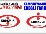 ERDEMİR’DEN KAMPANYAYA ANLAMLI DESTEK: 8 MİLYON TL.