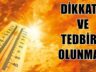 HAVA SICAKLIKLARI ARTACAK!
