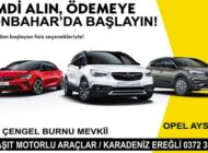 OPEL AYSA’DAN ‘ŞİMDİ AL, SONBAHAR’DA ÖDE KAMPANYASI