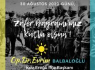 BALBALOĞLU “ZAFER BAYRAMIMIZ KUTLU OLSUN”