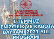 DENİZCİLİK VE KABOTAJ BAYRAMI KUTLANIYOR