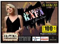 ARABESK KAFA 26 KASIM’DA FABRİKA TİMS’TE…