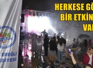 BELEDİYENİN HAFTA SONU ETKİNLİKLERİ COŞTURDU