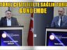 “ZONGULDAK’IN ADINI SAĞLIK TURİZMİ İLE DE DUYURACAĞIZ”