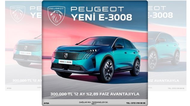 PEUGEOT YENİ E-3008; FAİZ AVANTAJIYLA AYSA’DA…