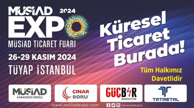 EREĞLİ FİRMALARI MÜSİAD TİCARET FUARI’NDA…