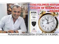 AYSA OTOMOTİV Y.K. BAŞKANI AYDIN, YENİ YILINIZI KUTLAR…