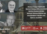 MURAT SESLİ’DEN MEVLİDE DAVET