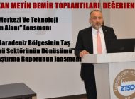 ZTSO, İKİ ÖNEMLİ TOPLANTIYA EV SAHİPLİĞİ YAPTI