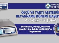 ÖLÇÜ VE TARTI ALETLERİNDE BEYANNAME DÖNEMİ BAŞLADI