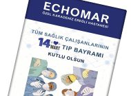 ECHOMAR HASTANESİ 14 MART TIP BAYRAMINI KUTLAR