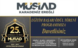 MÜSİAD EĞİTİM BAŞARI ÖDÜL TÖRENİNE DAVETLİSİNİZ