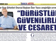 MANŞET HABER: YAZICI, ZENGİNLİĞİN SIRRINI ANLATTI!