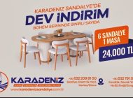 KARADENİZ SANDALYE’DE DEV İNDİRİM!