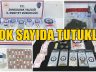 EREĞLİ VE KİLİMLİ’DE UYUŞTURUCU OPERASYONU!