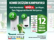 ÇİVİCİOĞLU’NDA KOMBİ DEĞİŞİM KAMPANYASI