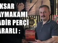 “NİKSAR, TÜRK DÜNYASI KÜLTÜR BAŞKENTİ OLMAYA HAZIRDIR”