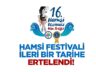 HAMSİ FESTİVALİ HAVACI ŞEHİTLERİMİZ NEDENİYLE ERTELENDİ