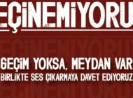‘GEÇİNEMİYORUZ PLATFORMU’ EREĞLİ’DE MEYDANA ÇIKIYOR!