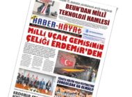 GAZETENİZ İŞ’TE HABER HAYAT ABONELERİNDE