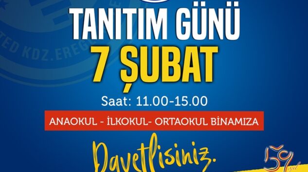 TED KDZ. EREĞLİ KOLEJİ TANITIM GÜNÜNE DAVETLİSİNİZ…