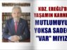 ÖZYAMAK’TAN SOSYOEKONOMİK DEĞERLENDİRMELER…