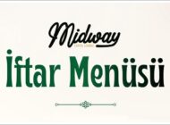 RAMAZAN ZERAFETİ VE HUZURU MIDWAY’DA…