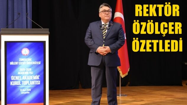 “BEUN’UN BÜYÜYEN AKADEMİK VE KURUMSAL GÜCÜ ORTADA”