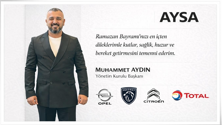 AYSA OTOMOTİV Y.K. BAŞKANI AYDIN’DAN KUTLAMA MESAJI