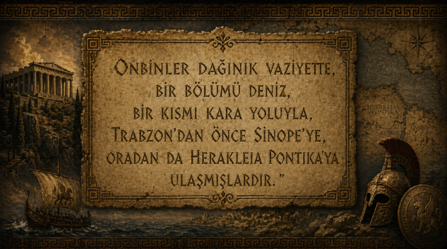 KSENEPHON VE ONBİNLERİN DÖNÜŞÜ