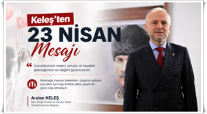 “ÇOCUKLARIMIZIN GELECEĞİ HEPİMİZİN SORUMLULUĞU”