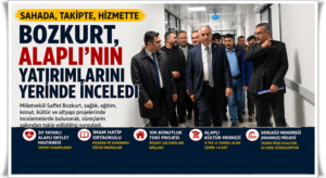 ALAPLI’YA DEĞER KATACAK PROJELER İLERLİYOR