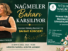 YÜKSELEN NAĞMELER BAHAR KONSERİ 5 MAYIS’TA