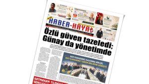 GAZETENİZ İŞ’TE HABER HAYAT ABONELERİNDE…