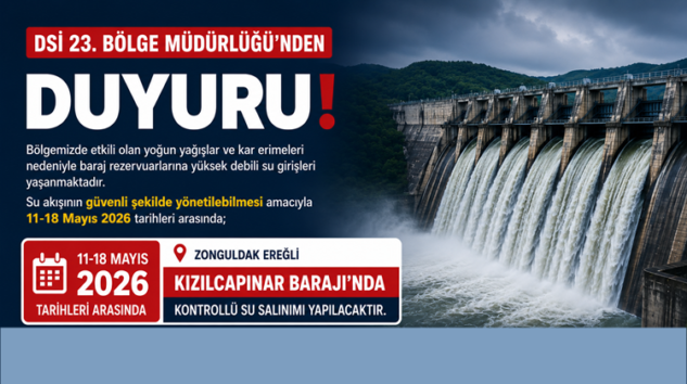 “ANİ SU YÜKSELMELERİNE KARŞI DİKKATLİ OLUNMALI” UYARISI!