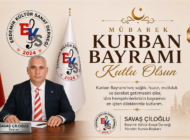EKSD BAŞKANI ÇİLOĞLU; SAĞLIK, HUZUR MUTLULUK DİLEDİ