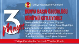 TGC’DEN “GAZETECİYE VE HABERE ÖZGÜRLÜK” ÇAĞRISI