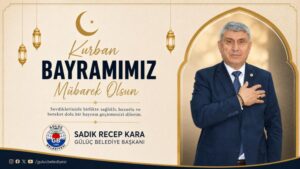GÜLÜÇ BELEDİYE BAŞKANI KARA, BAYRAMI KUTLADI