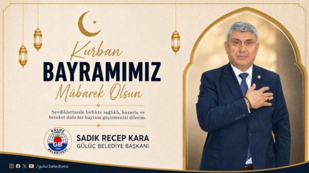 GÜLÜÇ BELEDİYE BAŞKANI KARA, BAYRAMI KUTLADI