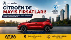 CİTROËN AYSA’DA DİKKAT ÇEKEN AVANTAJLAR!