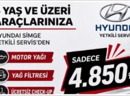 HYUNDAI SİMGE’DEN SERVİS KAMPANYASI