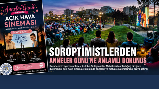 SOROPTİMİSTLER ANNELER GÜNÜ’NÜ NOSTALJİYLE KUTLADI