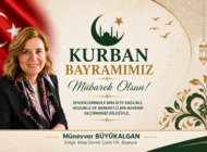 MÜNEVVER BÜYÜKALGAN KURBAN BAYRAMINI KUTLADI