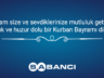 SABANCI HOLDİNG KURBAN BAYRAMINI KUTLADI