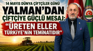 TOPRAĞA ALIN TERİYLE EMEK VEREN ÜRETİCİLERİ KUTLADI