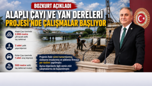 315 MİLYON TL. YATIRIMLA SEL TAŞKINLARI ÖNLENECEK