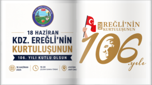 KDZ. EREĞLİ’NİN, KURTULUŞUNUN 106. YILI  KUTLANACAK